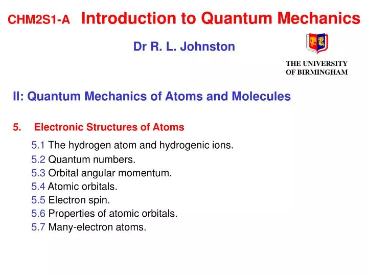 chm2s1 a introduction to quantum mechanics dr r l johnston