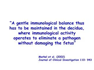 Markel et al. (2002) Journal of Clinical Investigation 110: 943