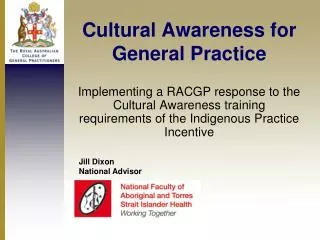 Cultural Awareness for General Practice