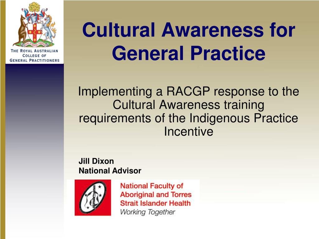 PPT - Cultural Awareness for General Practice PowerPoint Presentation ...