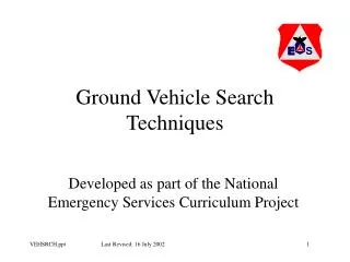 Ground Vehicle Search Techniques