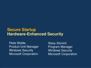 Secure Startup Hardware-Enhanced Security