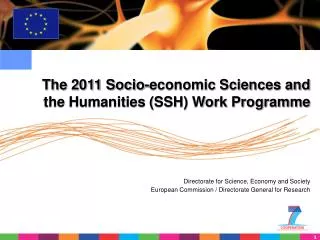 The 2011 Socio-economic Sciences and the Humanities (SSH) Work Programme