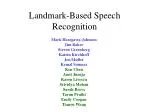 Landmark-Based Speech Recognition - slide 1