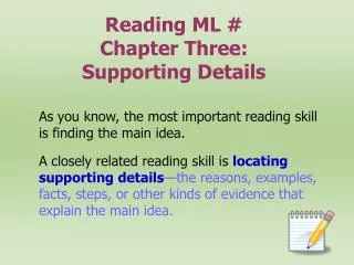 Reading ML # Chapter Three: Supporting Details
