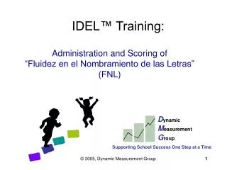 Administration and Scoring of “Fluidez en el Nombramiento de las Letras” (FNL)