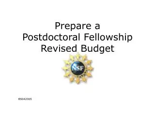 Prepare a Postdoctoral Fellowship Revised Budget