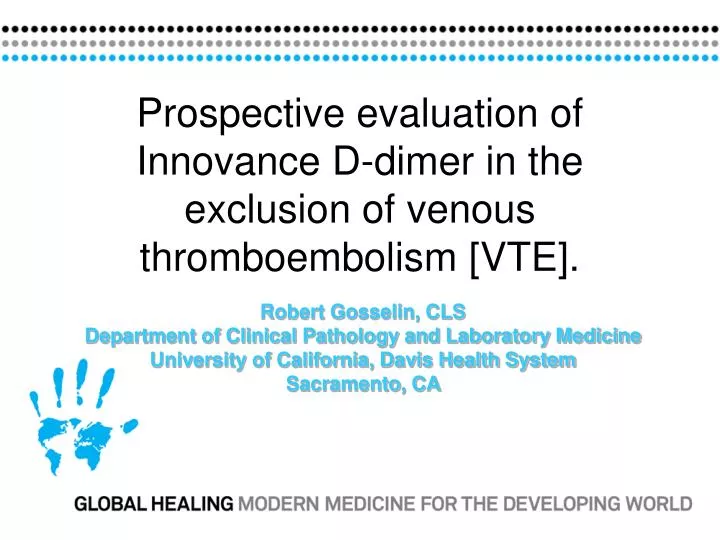 prospective evaluation of innovance d dimer in the exclusion of venous thromboembolism vte