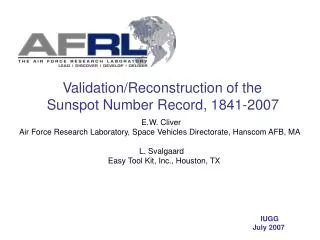 Validation/Reconstruction of the Sunspot Number Record, 1841-2007