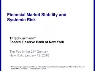 Financial Market Stability and Systemic Risk