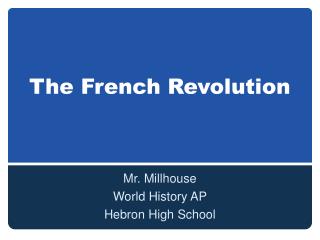 The French Revolution