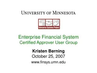 Enterprise Financial System Certified Approver User Group
