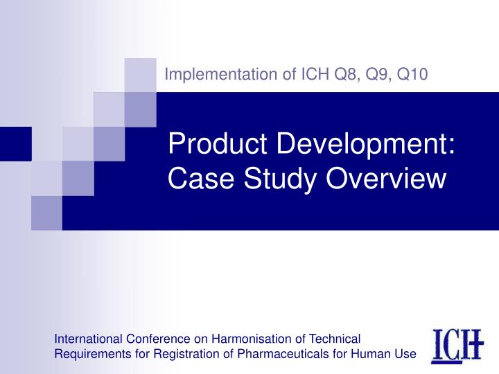 product development case study overview
