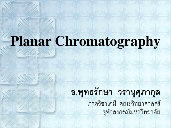 planar chromatography