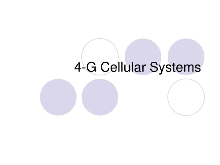 4 g cellular systems