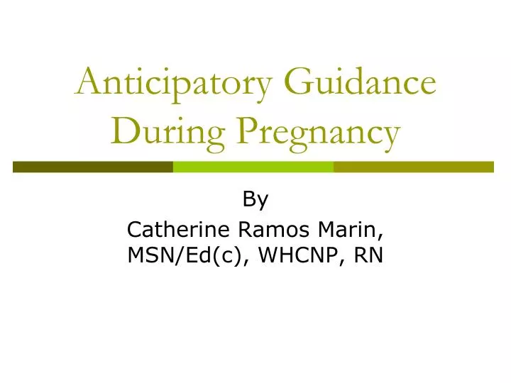 anticipatory guidance during pregnancy