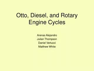Otto, Diesel, and Rotary Engine Cycles