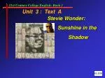 Unit 3 : Text A - slide 1