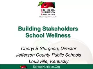 Building Stakeholders School Wellness