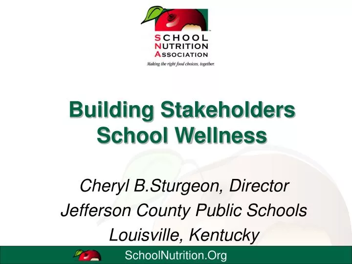 building stakeholders school wellness