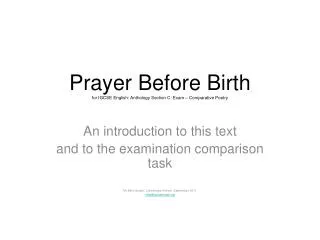 Prayer Before Birth for IGCSE English: Anthology Section C: Exam – Comparative Poetry