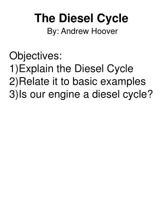 The Diesel Cycle
