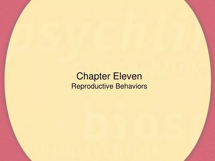 chapter eleven reproductive behaviors