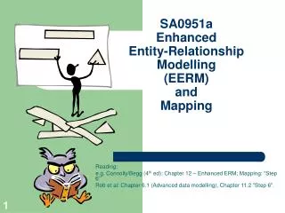 SA0951a Enhanced Entity-Relationship Modelling (EERM) and Mapping
