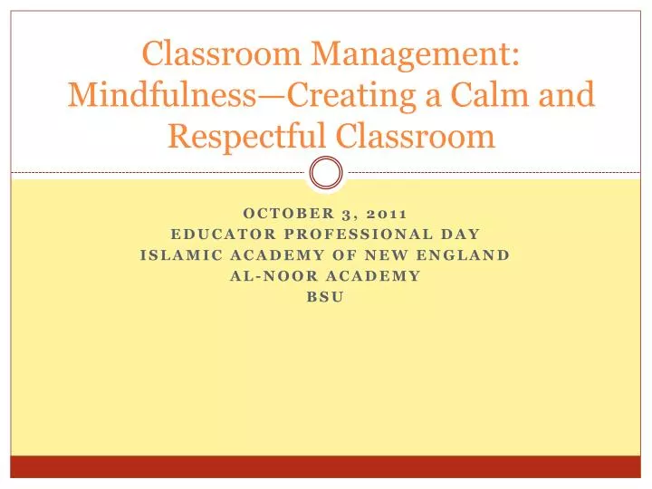 classroom management mindfulness creating a calm and respectful classroom