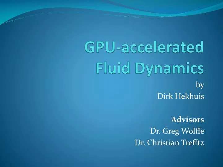 gpu accelerated fluid dynamics