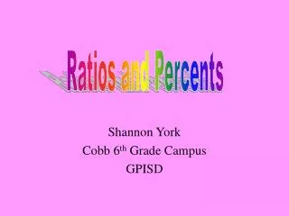 Shannon York Cobb 6 th Grade Campus GPISD