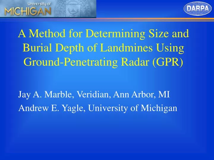 a method for determining size and burial depth of landmines using ground penetrating radar gpr