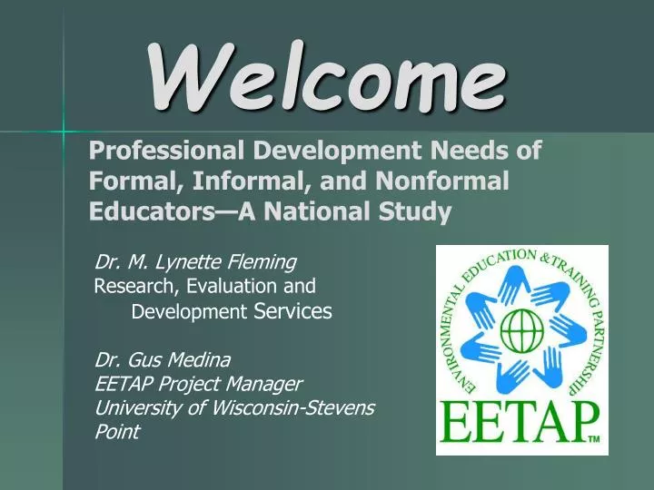 professional development needs of formal informal and nonformal educators a national study