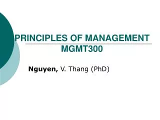 PRINCIPLES OF MANAGEMENT MGMT300