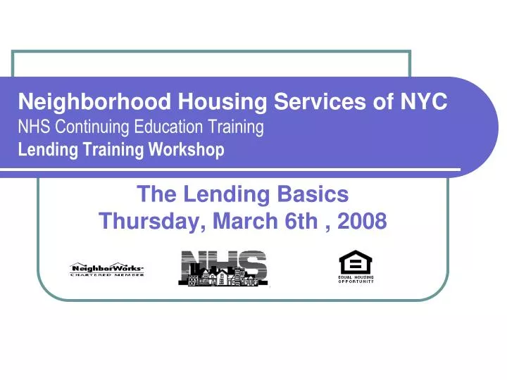 neighborhood housing services of nyc nhs continuing education training lending training workshop