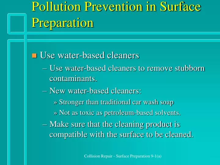 pollution prevention in surface preparation