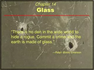 Chapter 14 Glass
