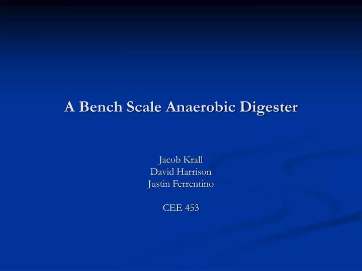 a bench scale anaerobic digester