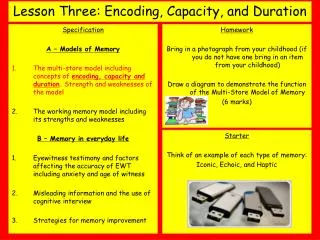 Lesson Three: Encoding, Capacity, and Duration