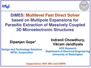 DiMES: Multilevel Fast Direct Solver based on Multipole Expansions for Parasitic Extraction of Massively Coupled 3D Mi