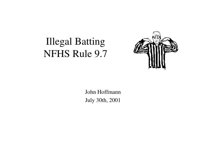 illegal batting nfhs rule 9 7