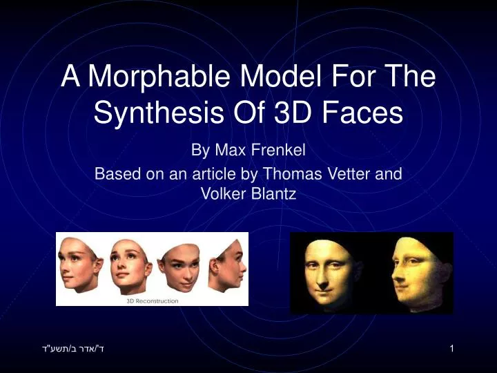 a morphable model for the synthesis of 3d faces