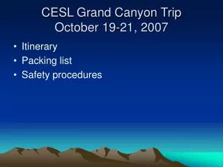 CESL Grand Canyon Trip October 19-21, 2007