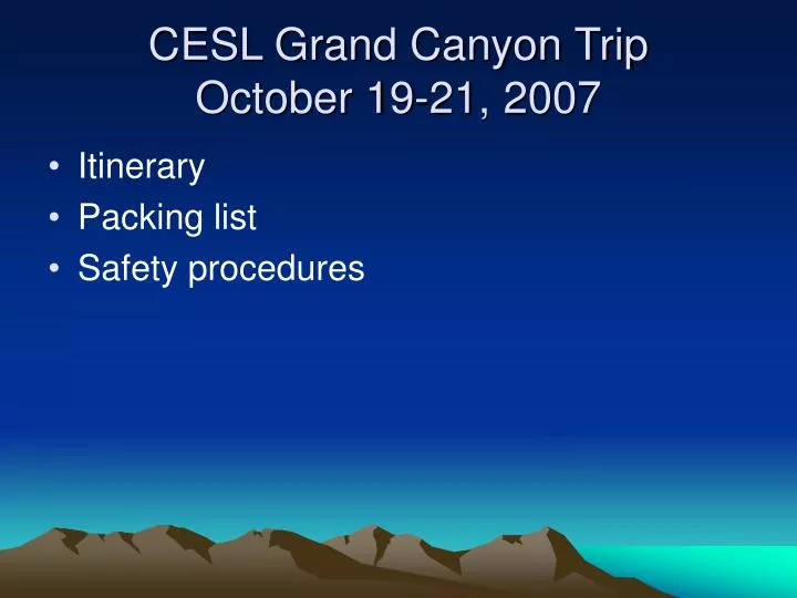 cesl grand canyon trip october 19 21 2007