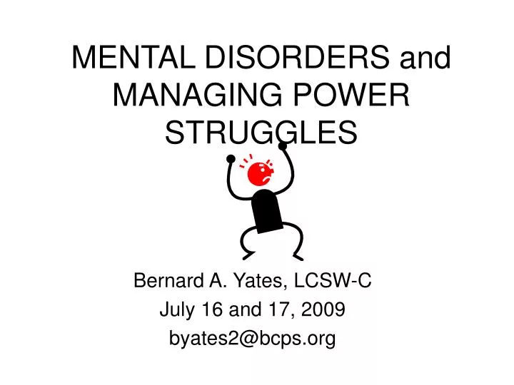 mental disorders and managing power struggles