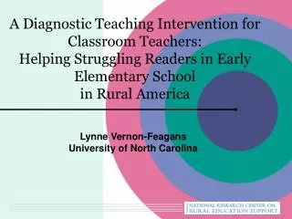 A Diagnostic Teaching Intervention for Classroom Teachers: Helping Struggling Readers in Early Elementary School in Ru