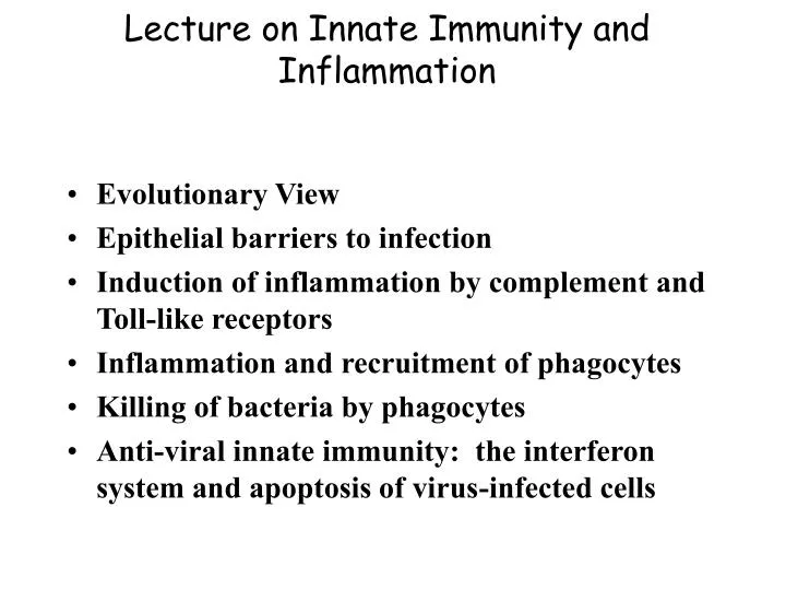 lecture on innate immunity and inflammation