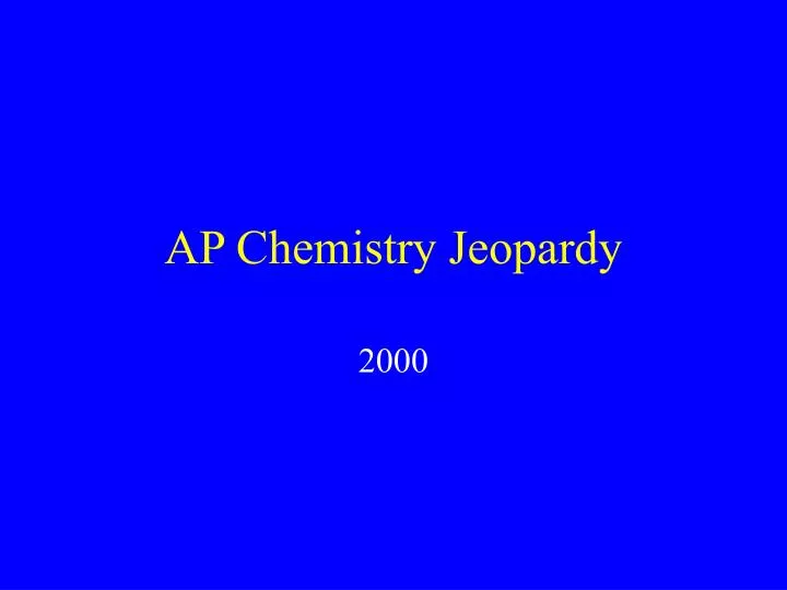 ap chemistry jeopardy
