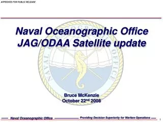 Naval Oceanographic Office JAG/ODAA Satellite update