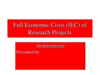 Full Economic Costs (fEC) of Research Projects